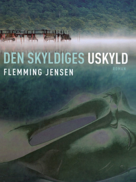 Den skyldiges uskyld (lydbog) af Flemming Jensen