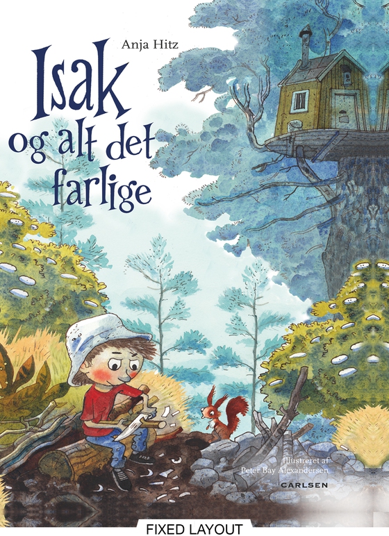 Isak og alt det farlige (e-bog) af Anja Hitz