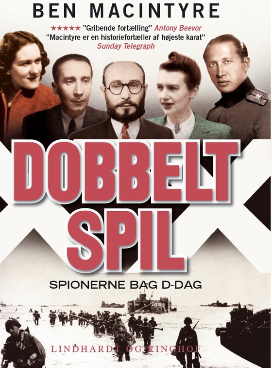 Dobbeltspil - den sande historie om D-dags spionerne (lydbog) af Ben Macintyre