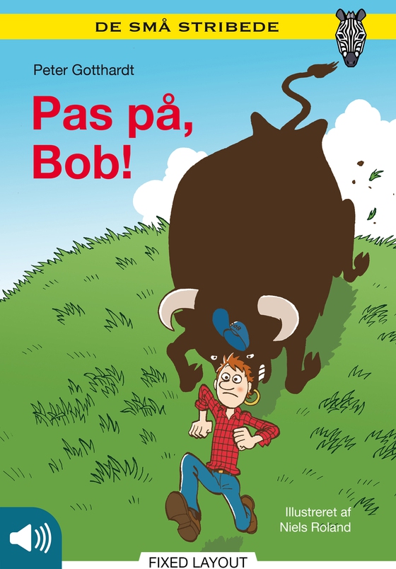 Pas på, Bob!