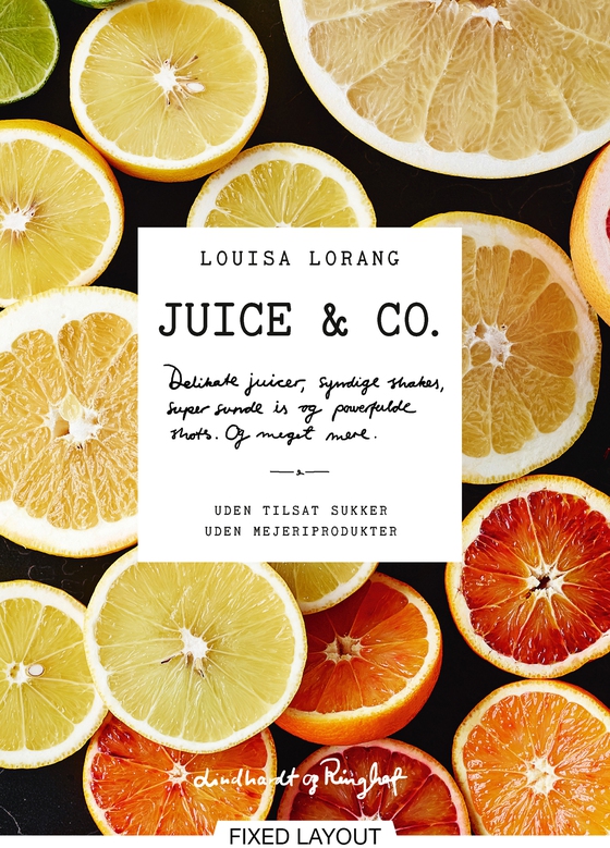 Juice & co. (e-bog) af Louisa Lorang