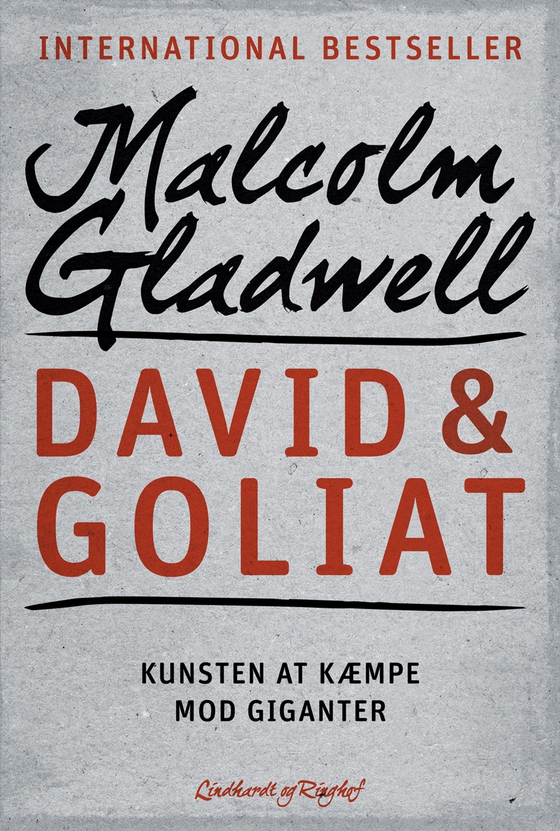 David & Goliat - Kunsten at kæmpe mod giganter (e-bog) af Malcolm Gladwell