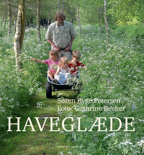 Haveglæde (e-bog) af Søren Ryge Petersen