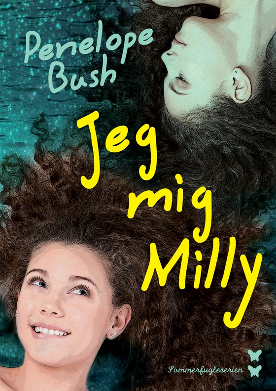 Jeg, mig, Milly (e-bog) af Penelope Bush