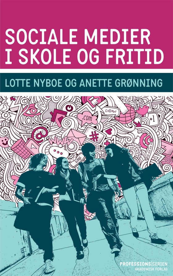 Sociale medier i skole og fritid