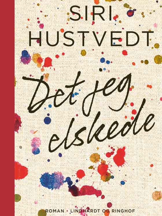 Det jeg elskede (e-bog) af Siri Hustvedt