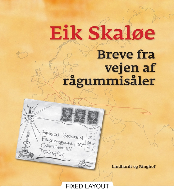 Breve fra vejen af rågummisåler (e-bog) af Eik Skaløe