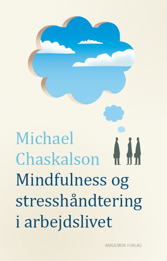 Mindfulness og stresshåndtering i arbejdslivet