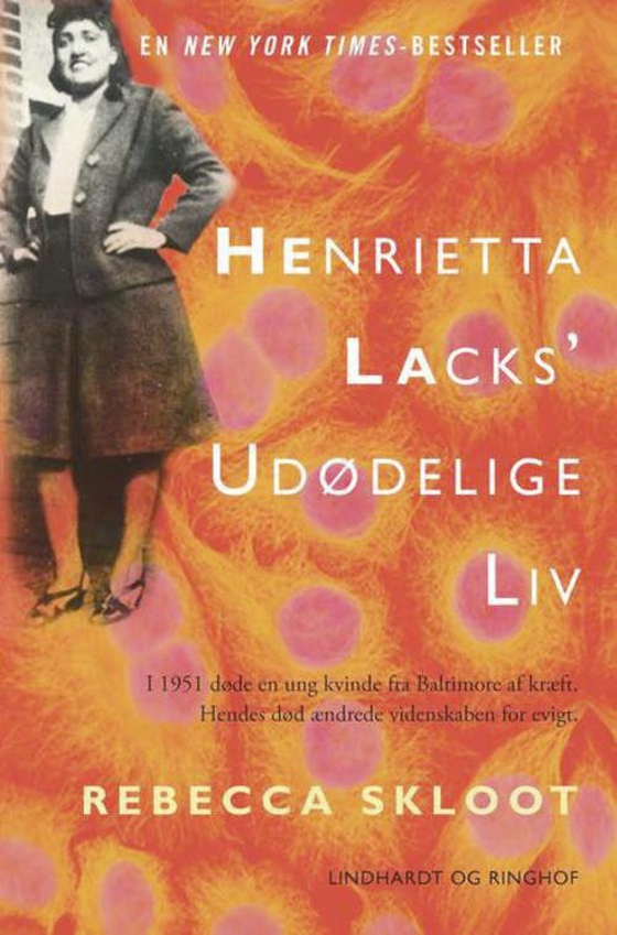 Henrietta Lacks’ udødelige liv (lydbog) af Rebecca Skloot