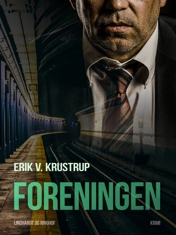 Foreningen (lydbog) af Erik V. Krustrup