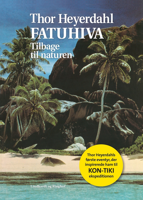 Fatuhiva. Tilbage til naturen (e-bog) af Thor Heyerdahl