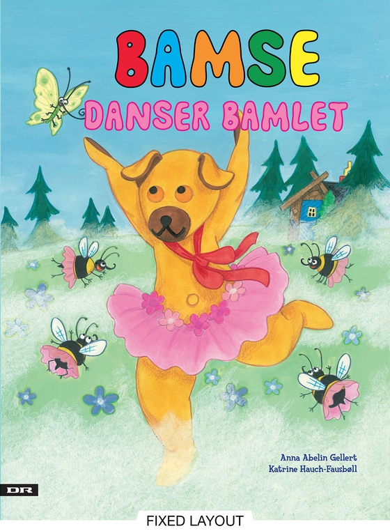 Bamse danser bamlet (e-bog) af Katrine Hauch-Fausbøll