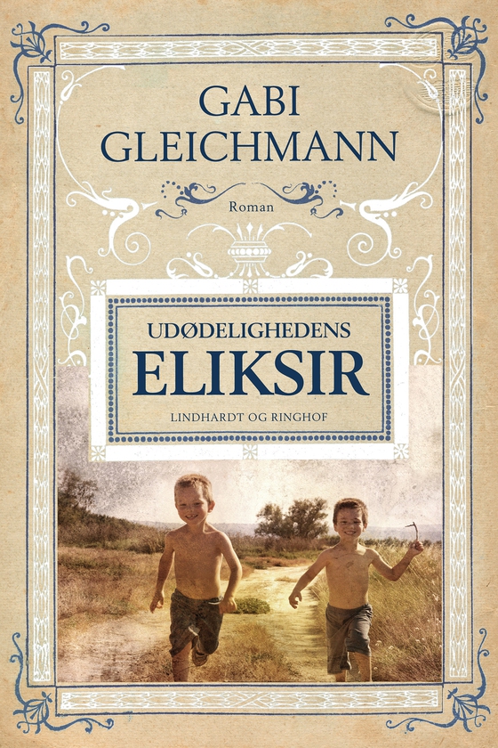 Udødelighedens eliksir (e-bog) af Gabi Gleichmann