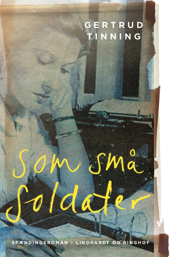 Som små soldater (e-bog) af Gertrud Tinning