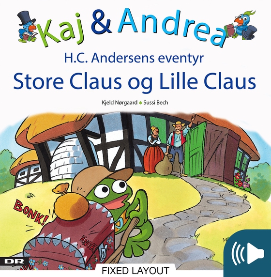 Kaj & Andrea - Store Claus og lille Claus