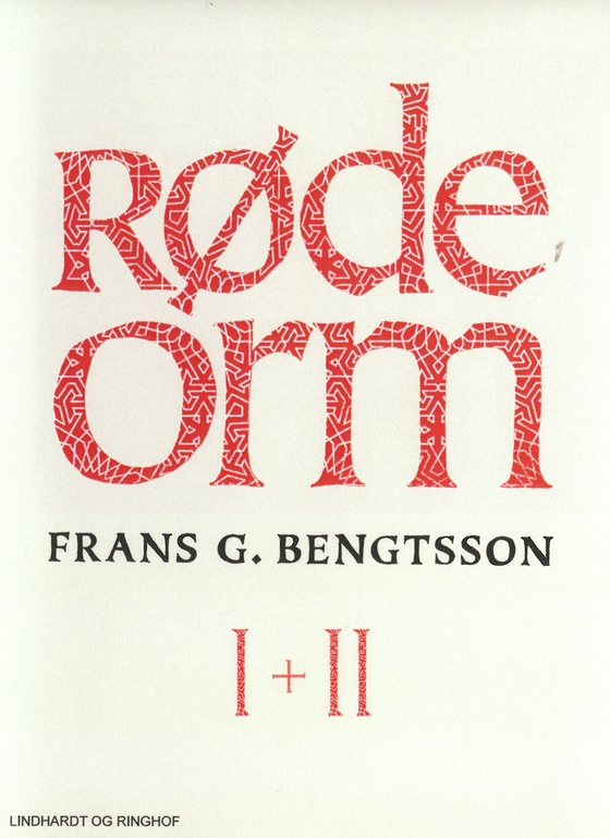 Røde orm I + II (e-bog) af Frans G. Bengtsson