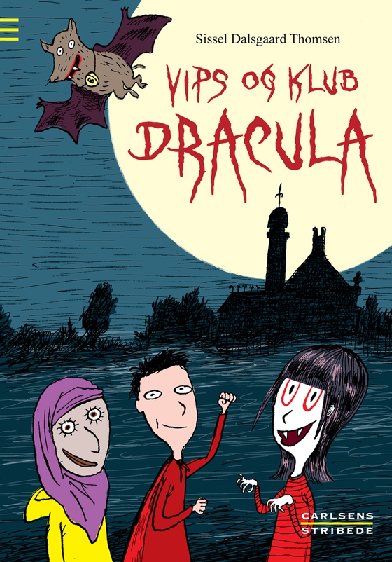 Vips og klub Dracula (e-bog) af Sissel Dalsgaard Thomsen