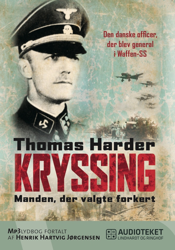 Kryssing - manden, der valgte forkert (lydbog) af Thomas Harder