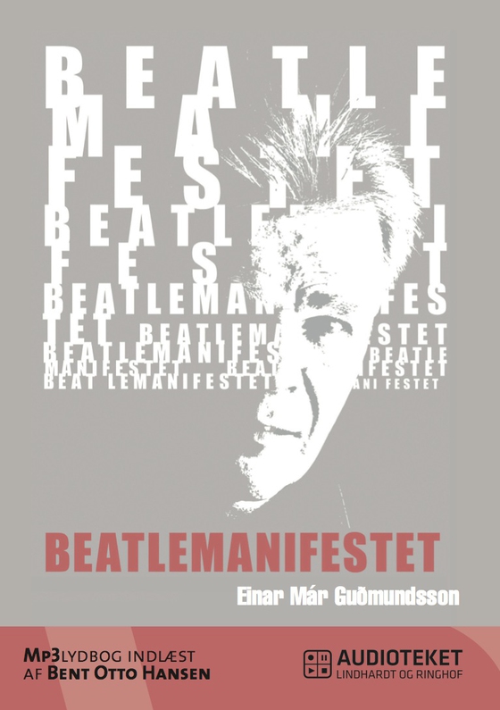 Beatlemanifestet (lydbog) af Einar Már Guðmundsson