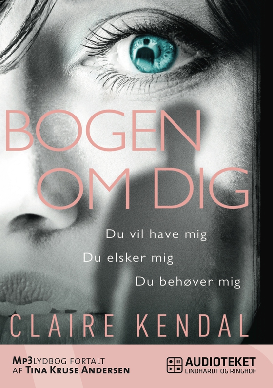 Bogen om dig (lydbog) af Claire Kendal