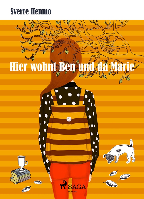 Hier wohnt Ben und da Marie