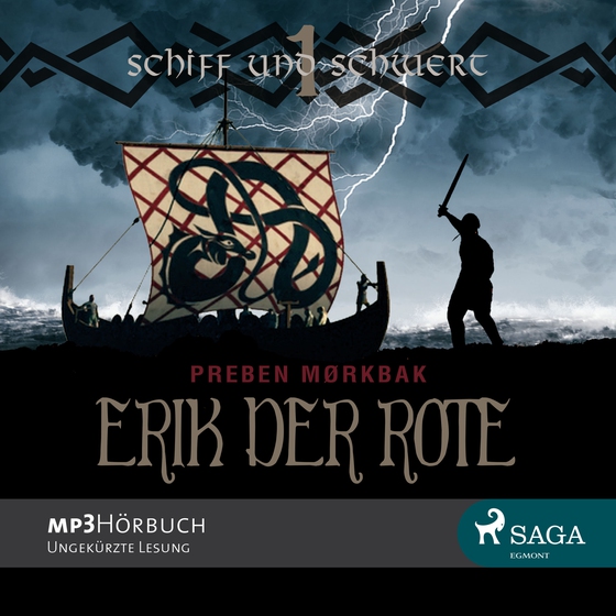 Erik der Rote - Schiff und Schwert