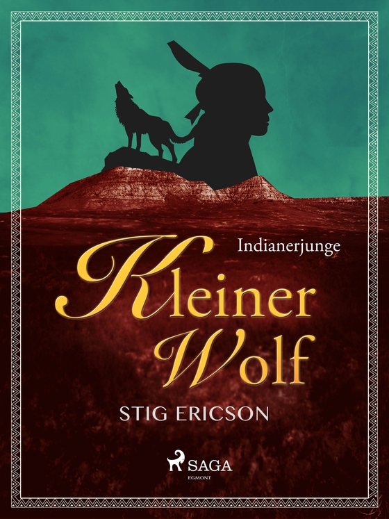 Indianerjunge Kleiner Wolf (e-bog) af Stig Ericson