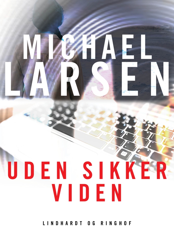 Uden sikker viden (e-bog) af Michael Larsen