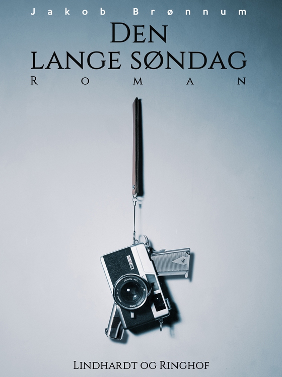Den lange søndag (e-bog) af Jakob Brønnum
