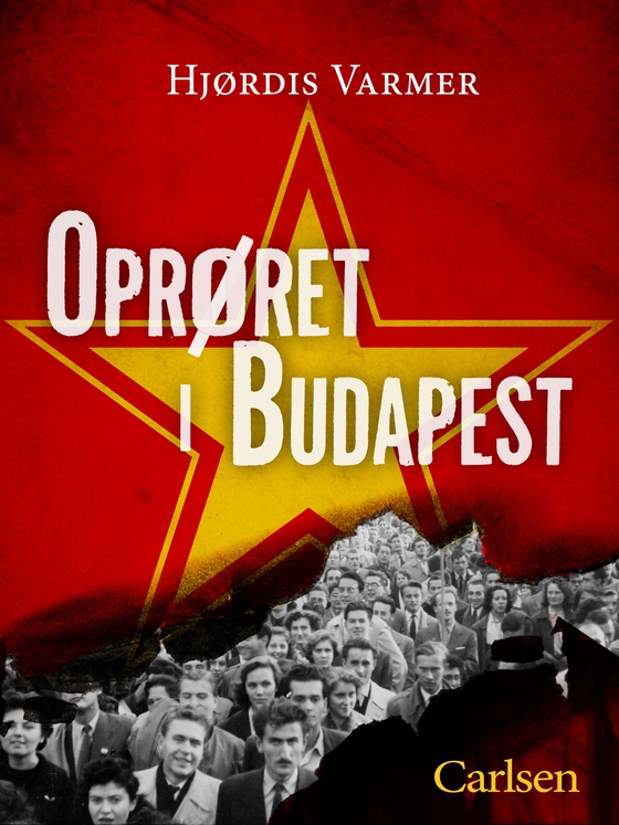 Oprøret i Budapest (e-bog) af Hjørdis Varmer