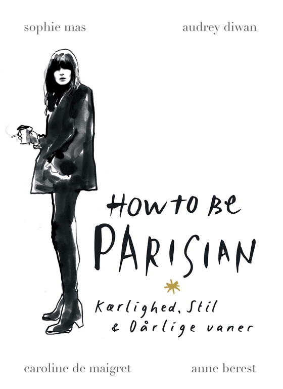 How to be Parisian