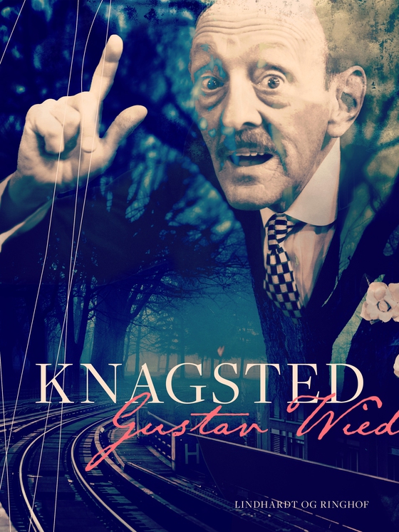 Knagsted (e-bog) af Gustav Wied