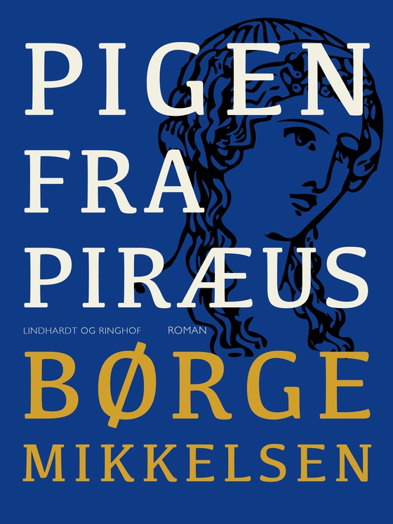 Pigen fra Piræus (e-bog) af Børge Mikkelsen