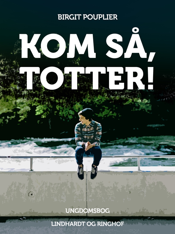 Kom så, Totter