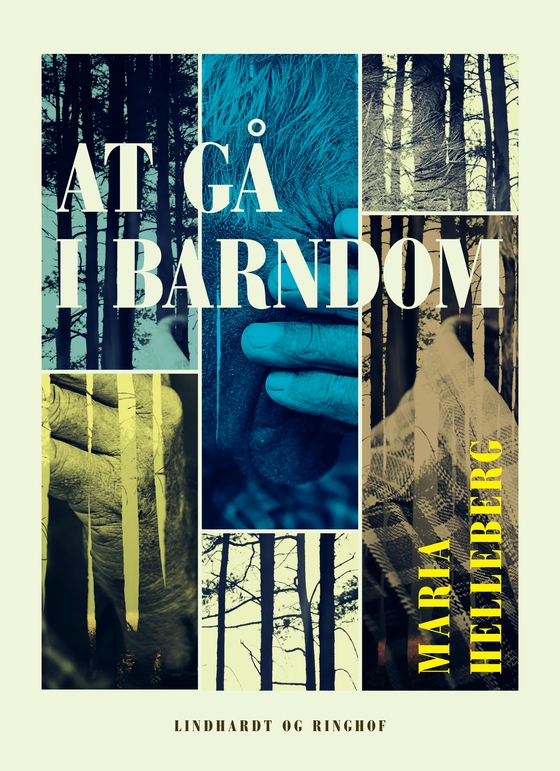 At gå i barndom (e-bog) af Maria Helleberg