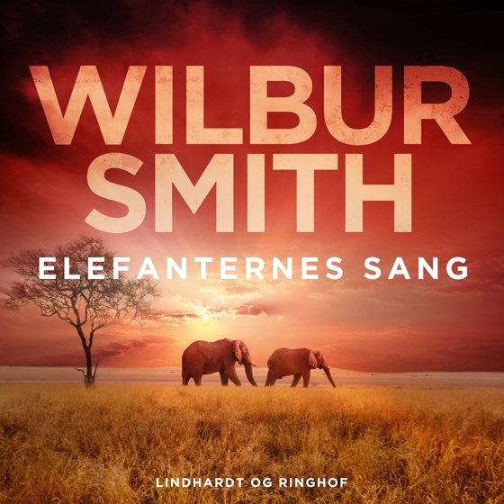 Elefanternes sang (lydbog) af Wilbur Smith