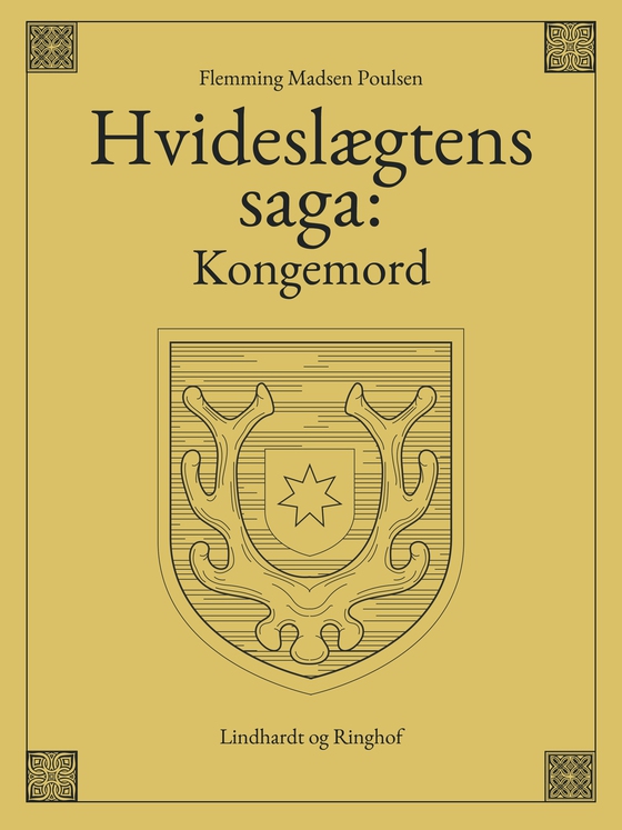 Hvideslægtens saga: Kongemord (e-bog) af Flemming Madsen Poulsen