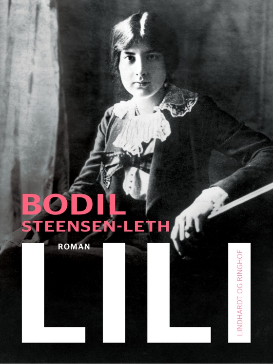 Lili (e-bog) af Bodil Steensen-Leth