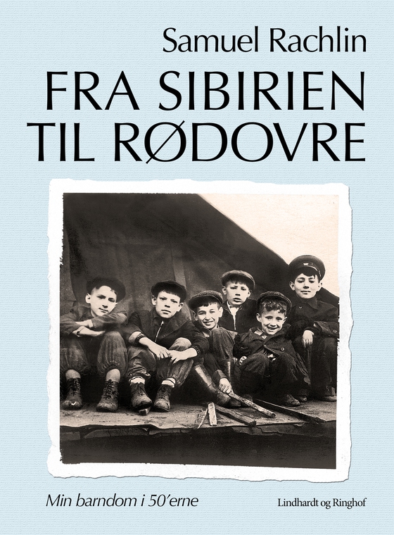 Fra Sibirien til Rødovre