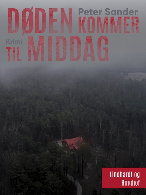 Døden kommer til middag (e-bog) af Peter Sander