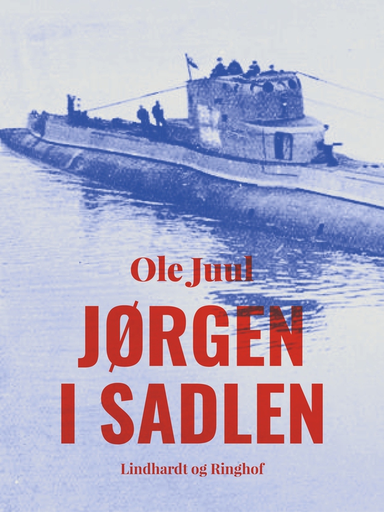 Jørgen i sadlen (e-bog) af Ole Juul