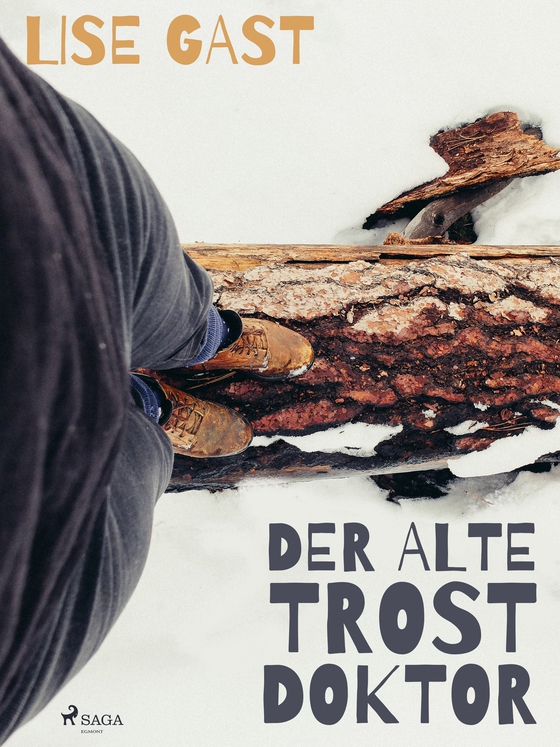 Der alte Trostdoktor (e-bog) af Lise Gast