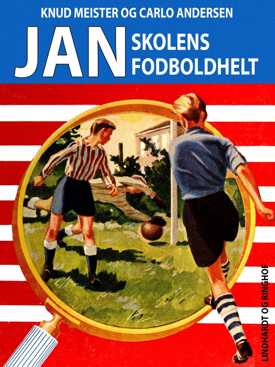 Jan, skolens fodboldhelt (e-bog) af Carlo Andersen