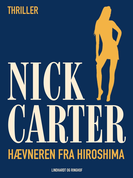 Hævneren fra Hiroshima (e-bog) af Nick Carter