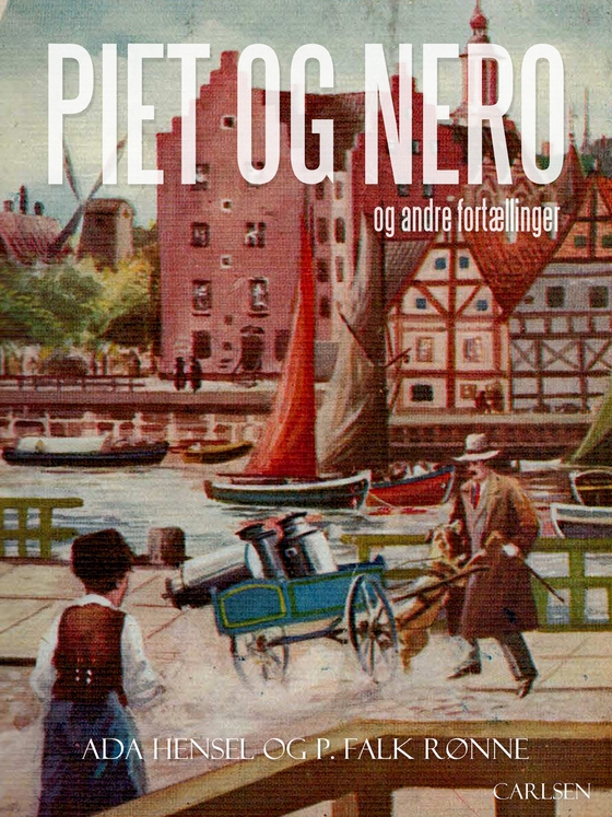 Piet og Nero og andre fortællinger (e-bog) af Ada Hensel