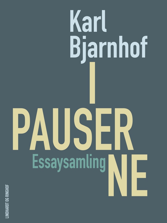 I pauserne (e-bog) af Karl Bjarnhof