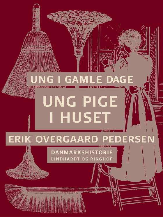 Ung i gamle dage - Ung pige i huset