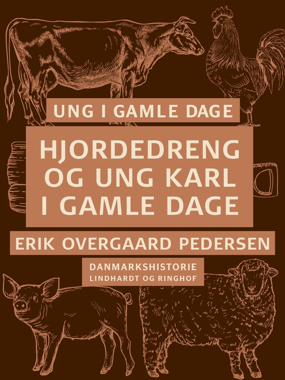 Ung i gamle dage - Hjordedreng og ung karl i gamle dage