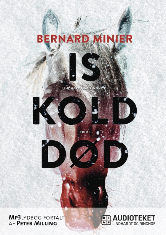 Iskold død (lydbog) af Bernard Minier