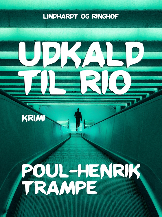 Udkald til Rio (e-bog) af Poul-Henrik Trampe